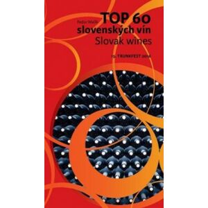 TOP 60 slovenských vín 2016 - Slovak wines 15. Trunkfest 2016